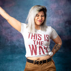 THIS IS THE WAY Women/Junior Fitted T-Shirt
