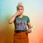 TALK LESS READ MORE Women/Junior Fitted T-Shirt