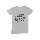 GHOST BITCH Women/Junior Fitted T-Shirt