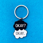 SECONDS SALE -OKAY? OKAY.  Keychain