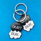 SECONDS SALE -OKAY? OKAY.  Keychain