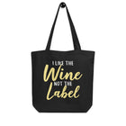 I LIKE THE WINE Eco Tote Bag