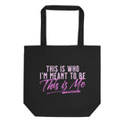 THIS IS ME Eco Tote Bag