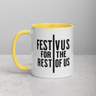 FESTIVUS FOR THE REST OF US Mug with Color Inside