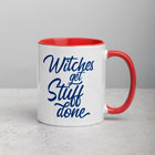 WITCHES GET STUFF DONE Mug with Color Inside