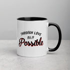 ALL IS POSSIBLE Mug with Color Inside