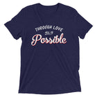 ALL IS POSSIBLE Unisex T-shirt