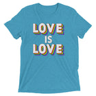 LOVE IS LOVE Unisex T-shirt