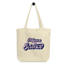EMBRACE THE SCIENCE Eco Tote Bag