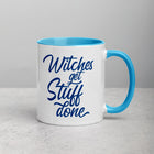 WITCHES GET STUFF DONE Mug with Color Inside