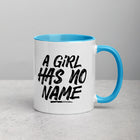 A GIRL HAS NO NAME Mug with Color Inside