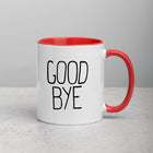 HELLO / GOOD BYE Mug with Color Inside