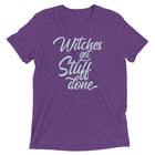 WITCHES GET STUFF DONE Unisex T-shirt