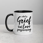 LOVE PERSEVERING Mug with Color Inside