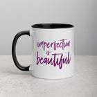 IMPERFECTION IS BEAUTIFUL Mug with Color Inside