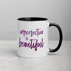 IMPERFECTION IS BEAUTIFUL Mug with Color Inside