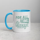 FOR ALL TIME Mug with Color Inside