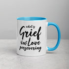 LOVE PERSEVERING Mug with Color Inside