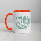 FOR ALL TIME Mug with Color Inside