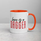 LOVE IS A DAGGER Mug with Color Inside