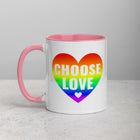 CHOOSE LOVE Mug with Color Inside