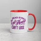 DEAD EYES Mug with Color Inside