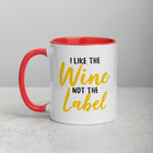 I LIKE THE WINE Mug with Color Inside