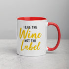 I LIKE THE WINE Mug with Color Inside