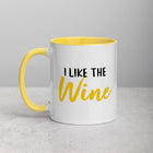 I LIKE THE WINE NOT THE LABEL Mug with Color Inside