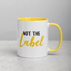 I LIKE THE WINE NOT THE LABEL Mug with Color Inside