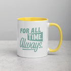 FOR ALL TIME Mug with Color Inside