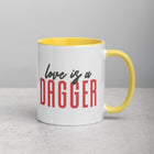 LOVE IS A DAGGER Mug with Color Inside