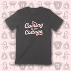 PREORDER -- I'M COMING TO THE COTTAGE Unisex T-shirt