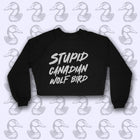 Pre-Order -- STUPID CANADIAN BIRD Women's Crop Raglan Fleece Crewneck Sweatshirt