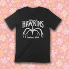 PREORDER -- WELCOME TO HAWKINS Unisex T-shirt