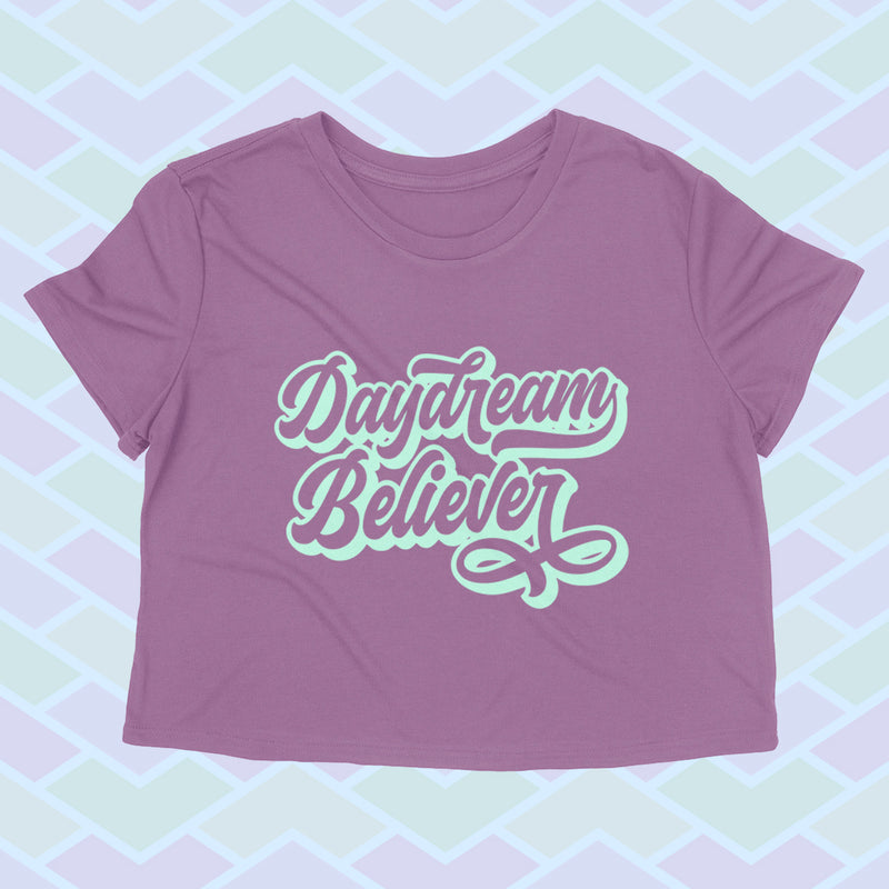 PRE-ORDER -- DAYDREAM BELIEVER Women's crop shirt