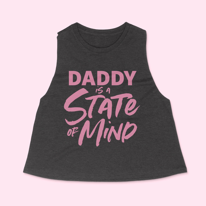 DADDY IS A STATE OF MIND Women's Racerback Cropped Tank