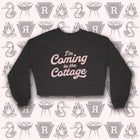 Pre-Order -- I'M COMING TO THE COTTAGE Women's Crop Raglan Fleece Crewneck Sweatshirt