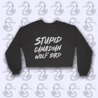 Pre-Order -- STUPID CANADIAN BIRD Women's Crop Raglan Fleece Crewneck Sweatshirt