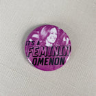 Unconventional Kamala pinback buttons or magnets!