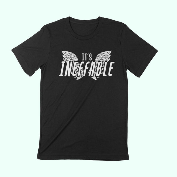 PRE-ORDER -- IT'S INEFFABLE Unisex T-shirt.