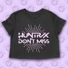 PREORDER -- HUNTX DON'T MISS  Women's crop shirt
