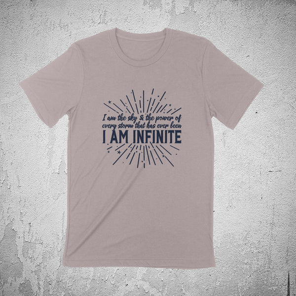 I AM INFINITE Unisex T-shirt