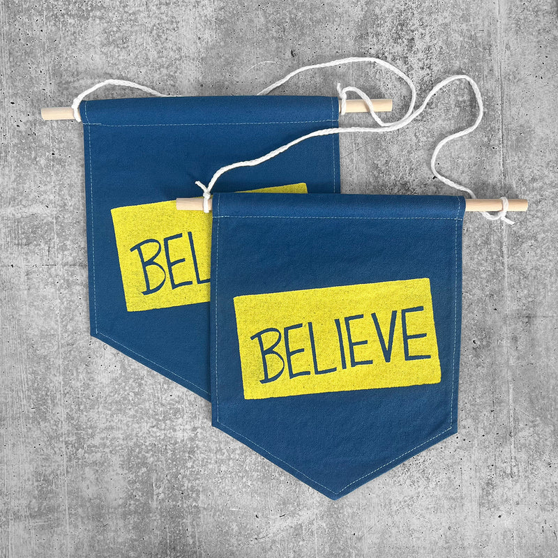 BELIEVE Colorful Hand Dyed Pin Banner