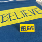 BELIEVE Colorful Hand Dyed Pin Banner