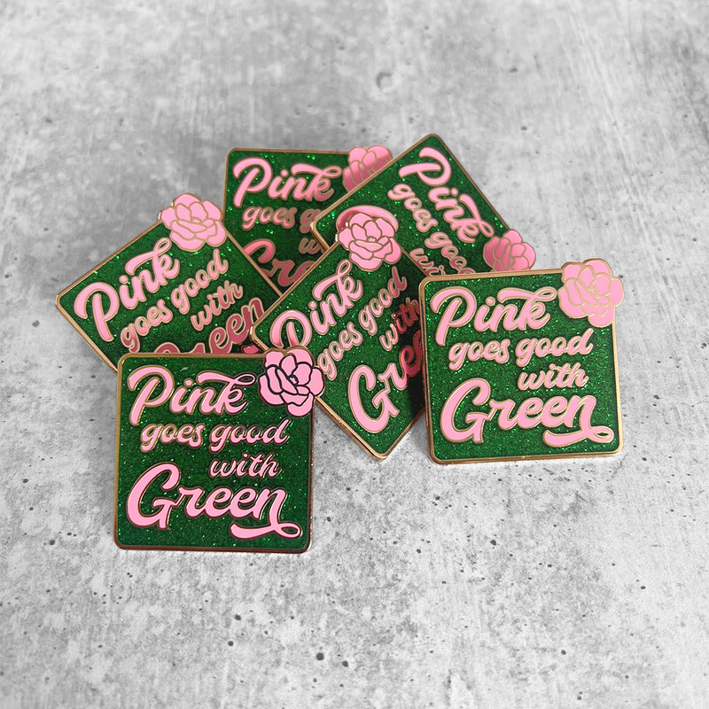 PINK GOES W/ GREEN Lapel Pin