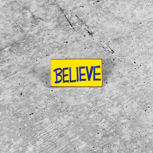 BELIEVE Lapel Pin