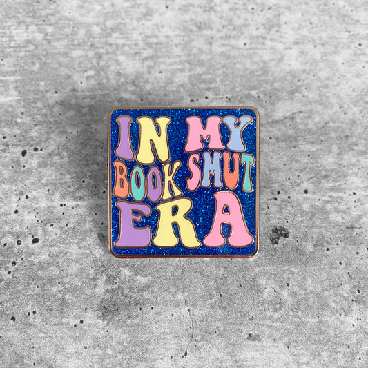 IN MY BOOK SMUT ERA Lapel Pin