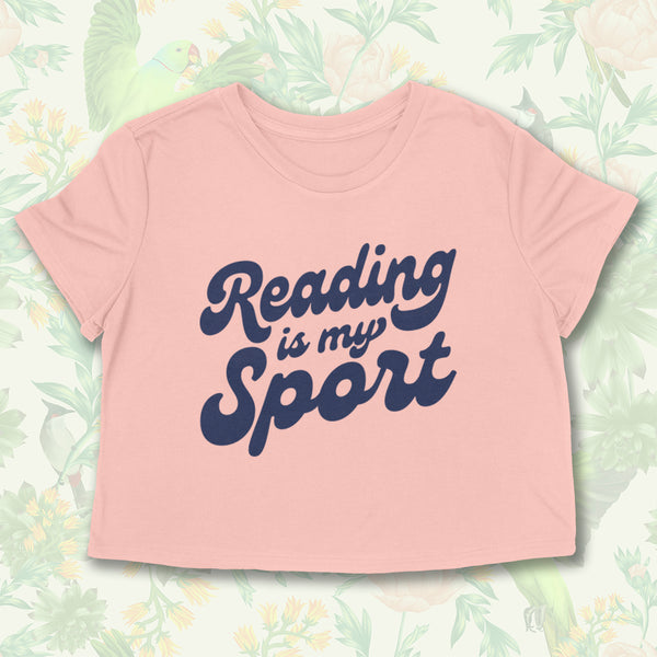 READING IS MY SPORT  Women's crop shirt