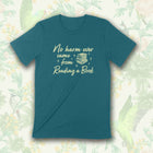 PREORDER -- NO HARM EVER CAME FROM READING A BOOK Unisex T-shirt
